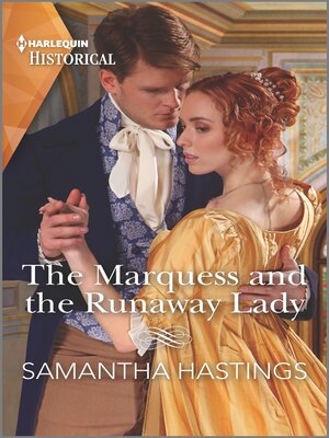 cover image of The Marquess and the Runaway Lady